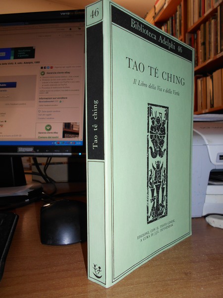 TAO TE CHING. Il libro della Via e della Virtù