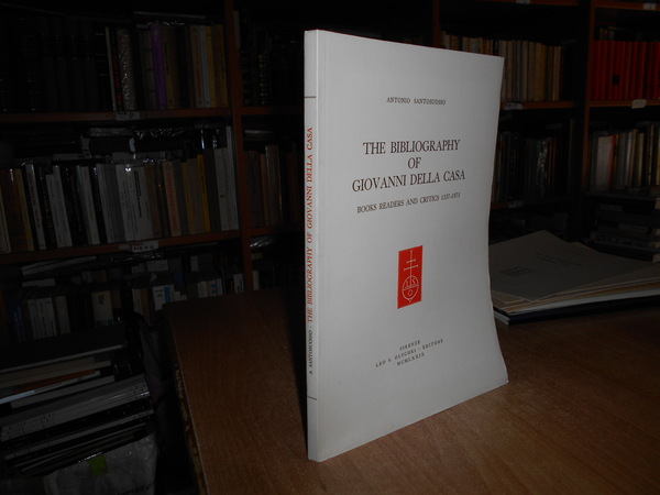 THE BIBLIOGRAPHY OF GIOVANNI DELLA CASA