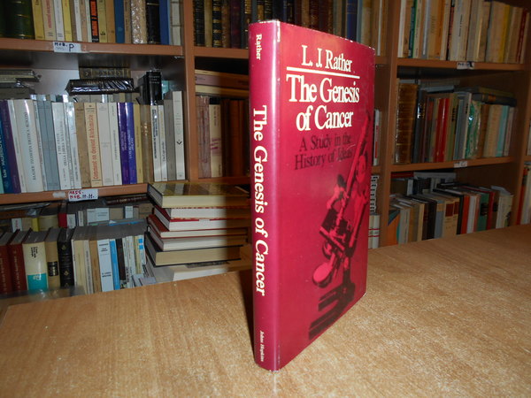 The Genesis of Cancer. A Study in the History of …