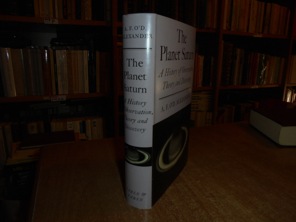 The Planet Saturn. A History of Observation, Theory and Discovery