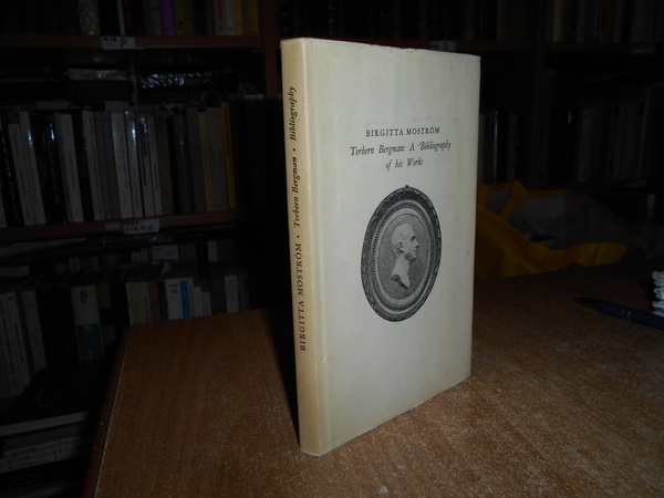 Torbern Bergman: A Bibliography of His Works