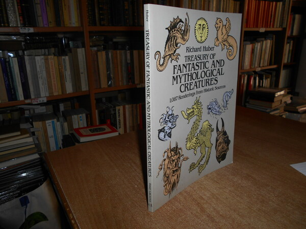 Treasury of FANTASTIC AND MYTHOLOGICAL CREATURES