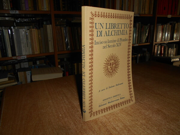 Un Libretto di Alchimia inciso su lamine di Piombo nel …