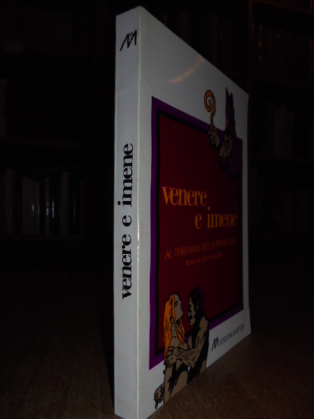 VENERE ed Imene al tribunale della penitenza. Manuale dei confessori