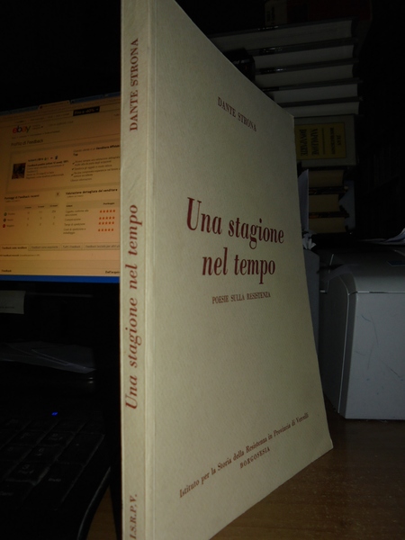 (Vercelli) Una stagione nel tempo. Poesie sulla resistenza