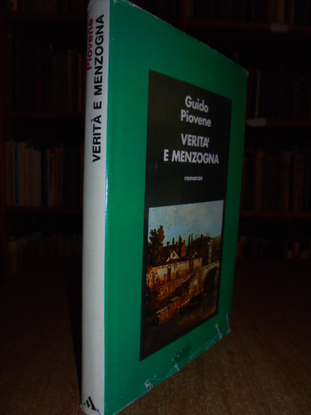 Verità e menzogna. Romanzo
