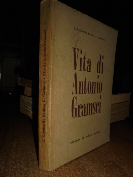 Vita di Antonio GRAMSCI