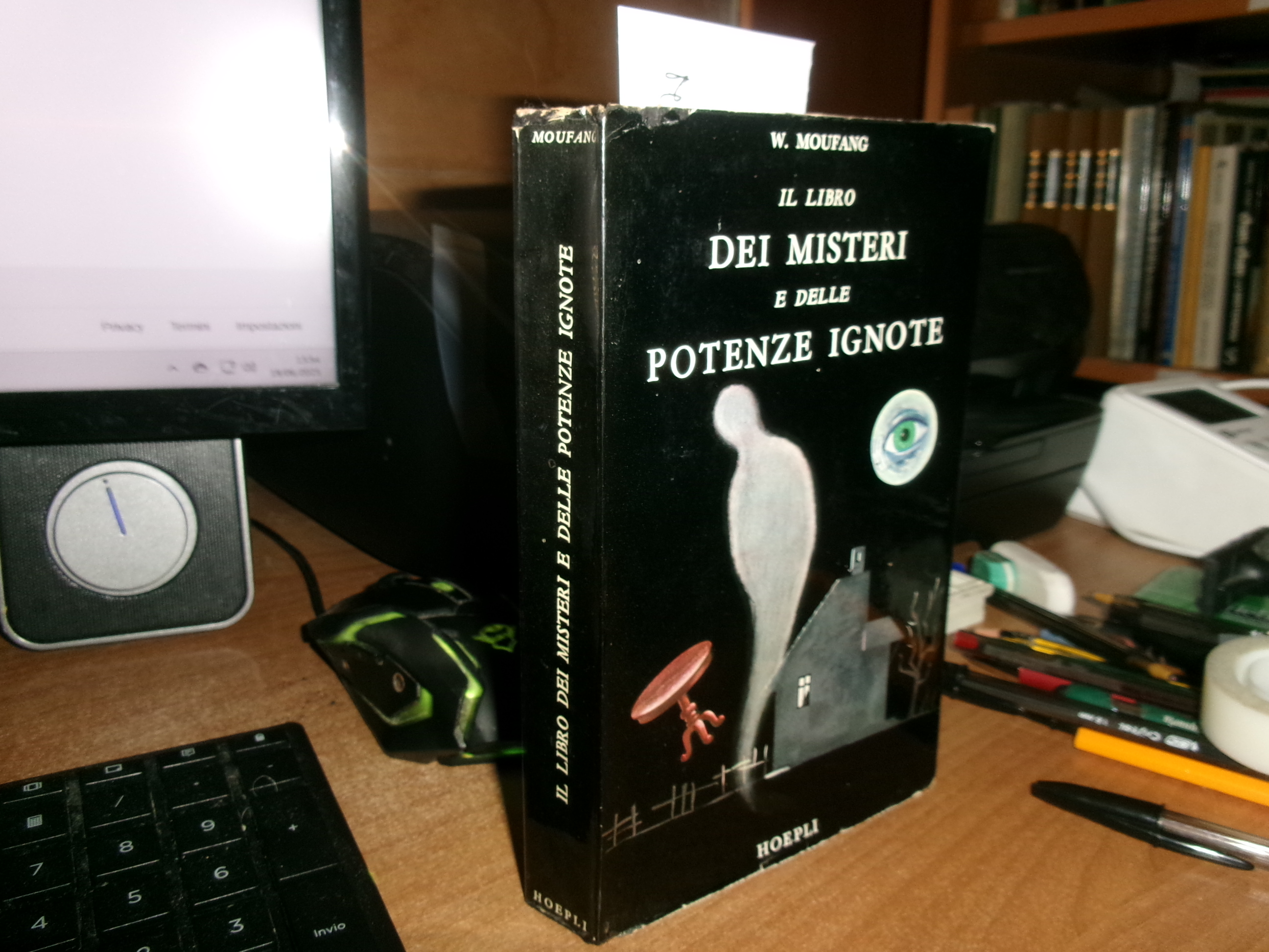 WILHELM MOUFANG. Il Libro dei Misteri e delle Potenze Ignote …