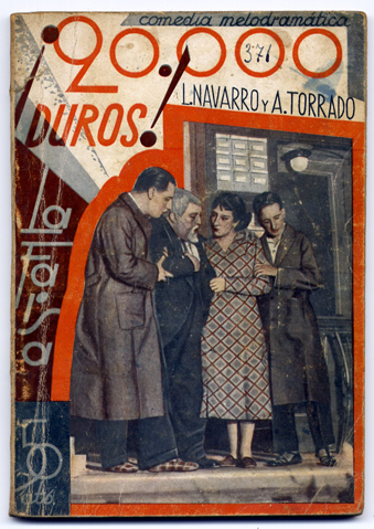 20.000 duros. Melodrama en un prólogo y tres actos.