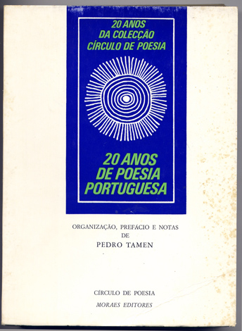 20 Anos da Colecção "Círculo de Poesia". Vinte anos de …