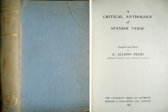 A Critical Anthology of Spanish Verse. Compiled and Edited by., …
