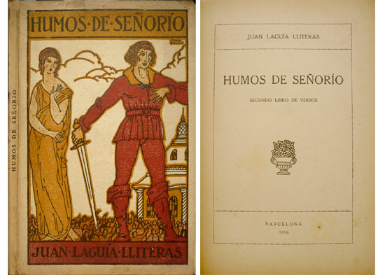 Humos de Señorío. Segundo libro de versos. Impresión de lectura …