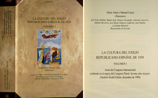 La Cultura del Exílio republicano español de 1939. Actas del …