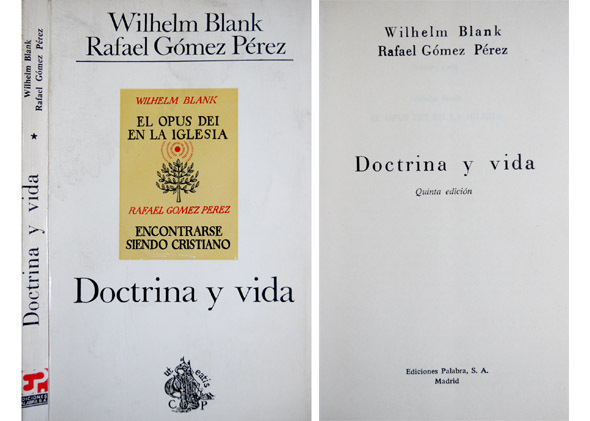 Doctrina y vida. El Opus Dei en la Iglesia. (y) …