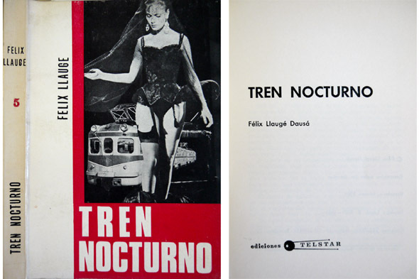 Tren nocturno. Novela.