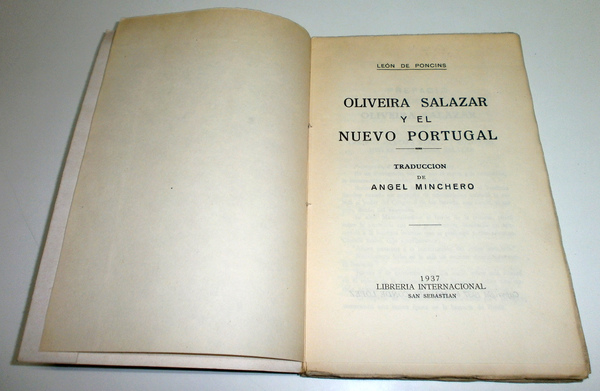 Oliveira Salazar y el nuevo Portugal. Traducción de Angel Minchero.