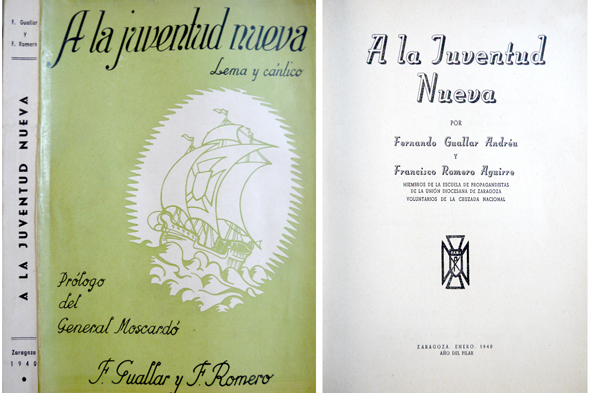 A la juventud nueva. Prólogo del General Moscardó.
