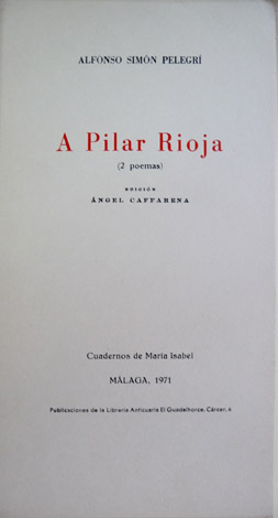 A Pilar Rioja. Dos poemas.