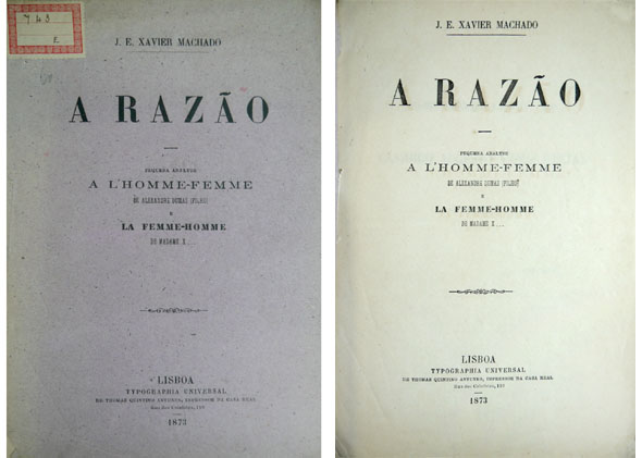 A Razão. Pequena analyse a "L'Homme-Femme" de Alexandre Dumas (filho) …