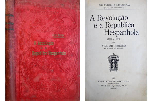 A Revolução e a Republica Hespanhola (1868-1874).