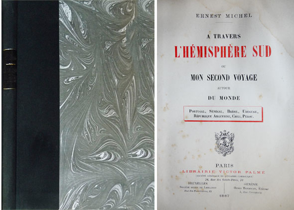 A travers l'Hémisphère Sud ou Mon second voyage autour du …