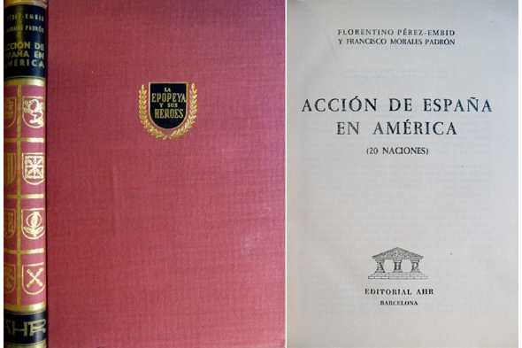 Acción de España en América.
