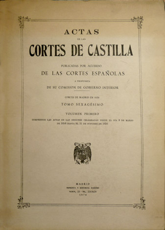 Actas de las Cortes de Castilla, publicadas por acuerdo de …