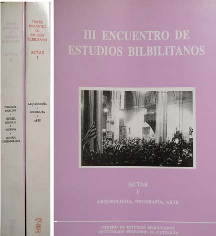 Actas del III Encuentro de Estudios Bilbilitanos. Calatayud, Diciembre 1989. …