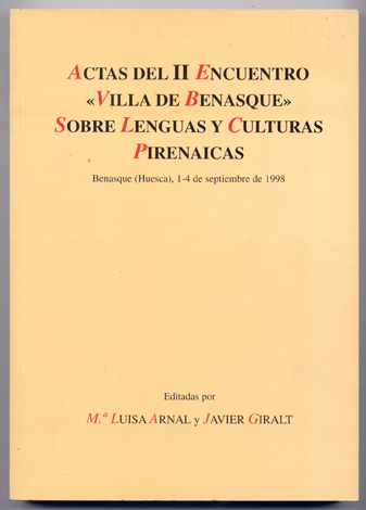 Actas del Segundo Encuentro "Villa de Benasque" sobre Lenguas y …