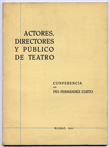 Actores, directores y público de teatro. Conferencia patrocinada por el …