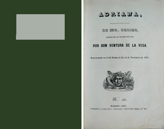 Adriana. Drama en cinco actos. Arreglado al teatro español por …