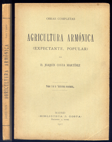 Agricultura armónica, expectante, popular. Prólogo de Tomás Costa.