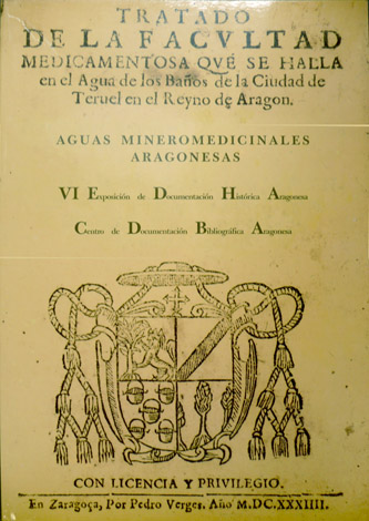 Aguas Mineromedicinales Aragonesas. VI Exposición de Bibliografía Aragonesa.