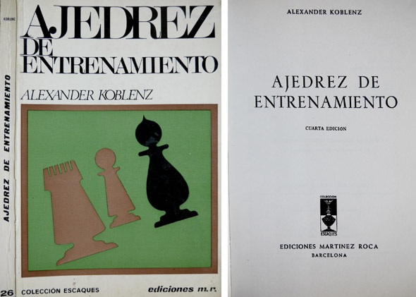 Ajedrez de entretenimiento. Traducción de Mariano Orta Manzano.