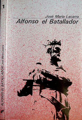 Alfonso el Batallador.
