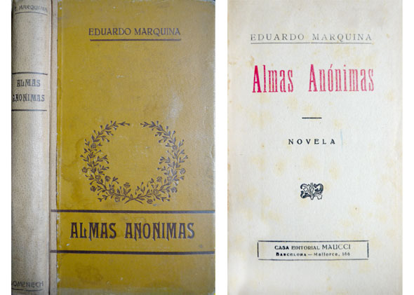 Almas anónimas. Novela.