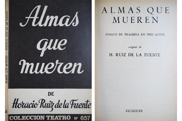 Almas que mueren. Ensayo de tragedia en tres actos.