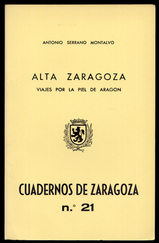 Alta Zaragoza. Viajes por la piel de Aragón.