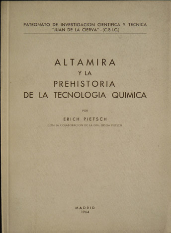 Altamira y la prehistoria de la tecnología química.