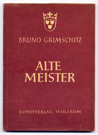 Alte Meister in Wiener Gallerien.