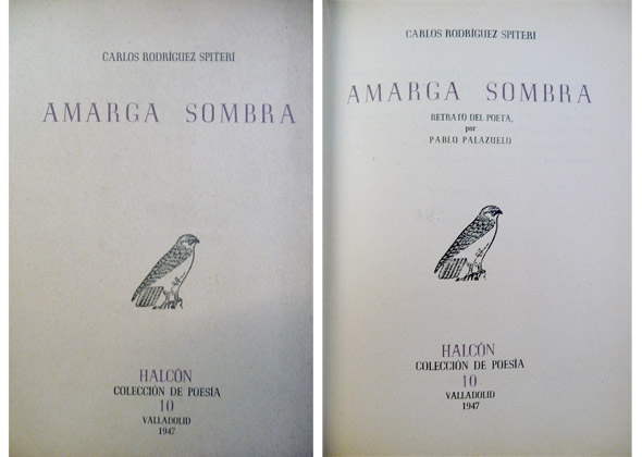 Amarga sombra. Poemas, 1935-1945.