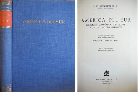 América del Sur. Geografía económica y regional, con un capítulo …