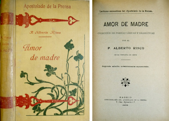 Amor de madre. Colección de poesías líricas y dramáticas.