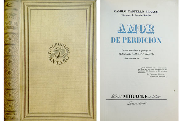 Amor de perdición. Versión castellana y prólogo de Manuel Casado …