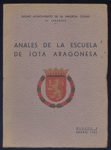 Anales de la Escuela de Jota Aragonesa, aneja al Conservatorio …