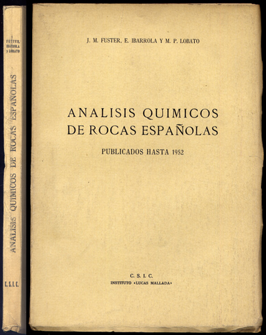 Análisis Químicos de Rocas españolas, publicados hasta 1952. Prólogo de …