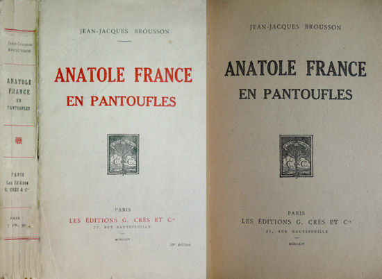 Anatole France en pantoufles.