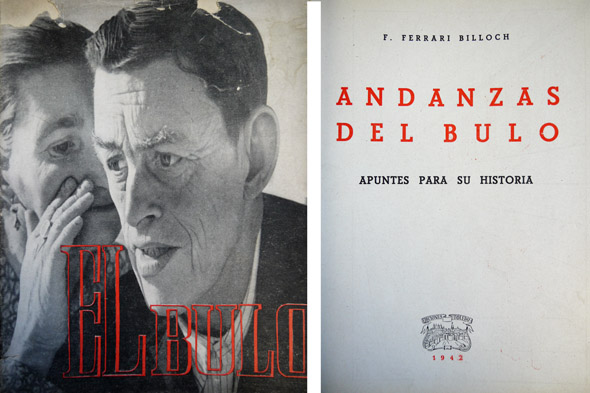Andanzas del Bulo. Apuntes para su historia (en España).