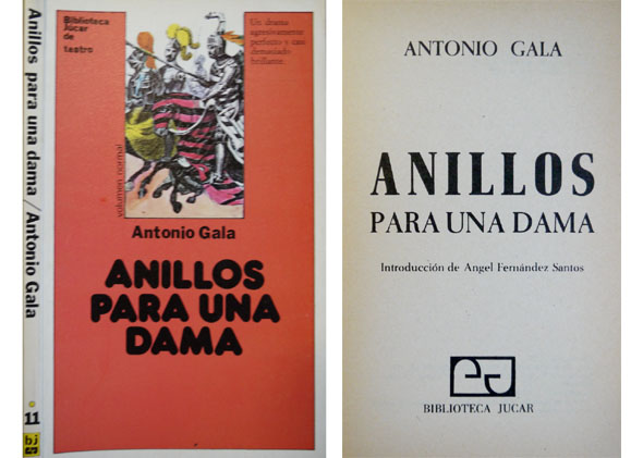 Anillos para una Dama. Introducción de Ángel Fernández Santos.