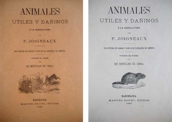 Animales útiles y dañinos a la Agricultura. Traducida del francés …